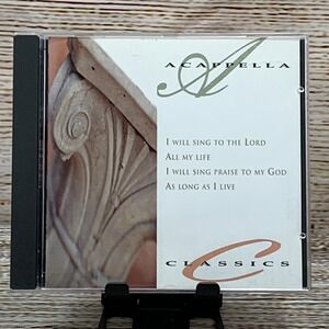 Acappella - Classics [1995 CD] The‎ Series Gospel Christian Music Awesome God